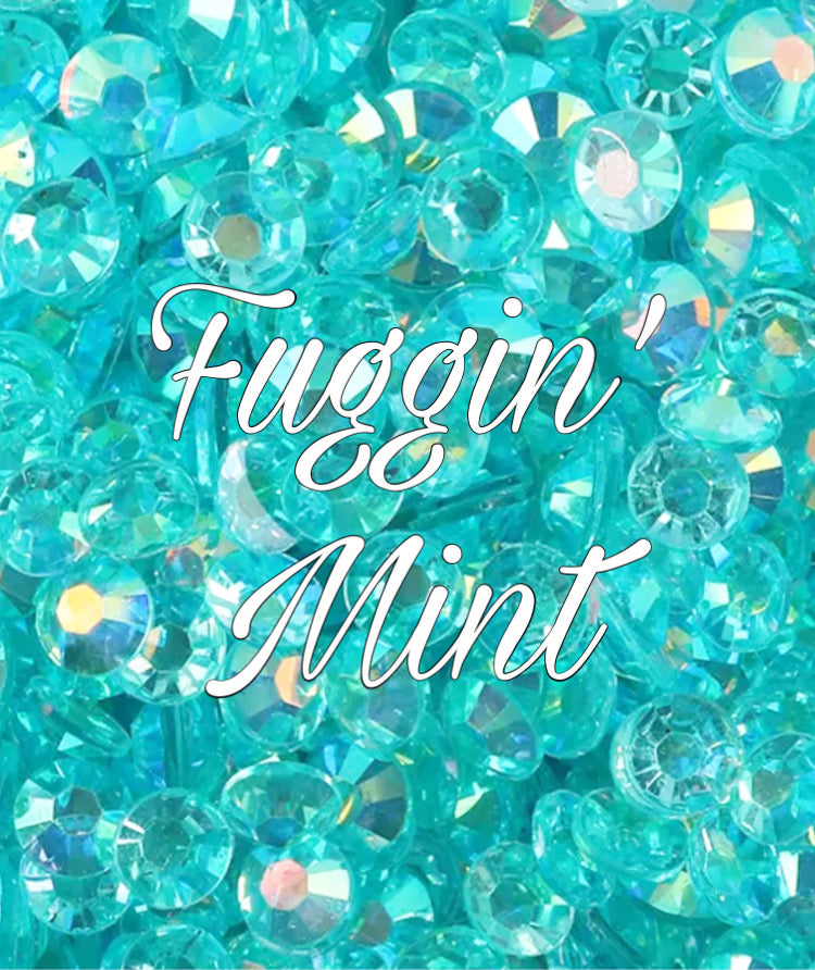 Fuggin' Mint